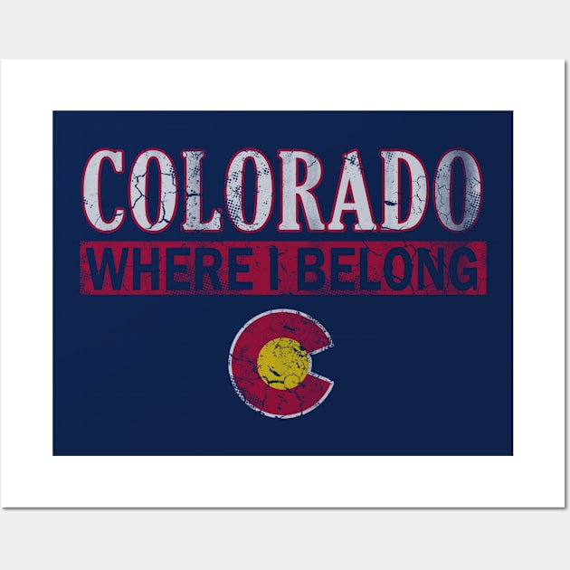 Vintage Colorado Where I Belong Wall Art by E